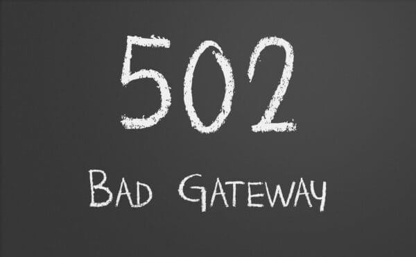 502 bad gateway